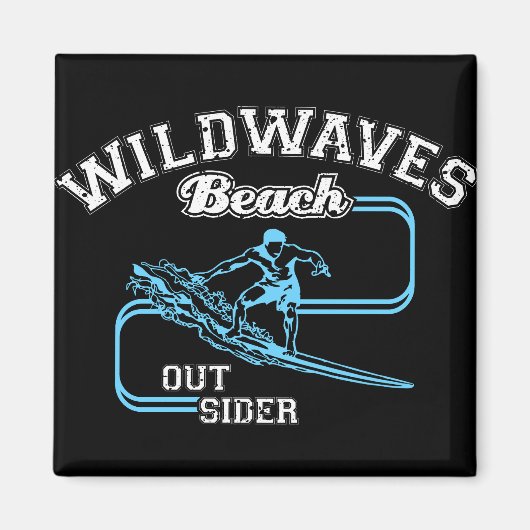  Wild Waves Beach Outsiders Surf Magneet (Voorkant)