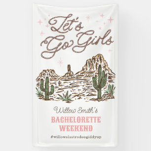 Wild West Bachelorette Laten we gaan Meiden Vinyl  Spandoek