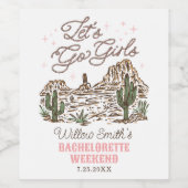 Wild West Bachelorette Let's Go Girls Wijnmerken Wijn Etiket (Enkel label)