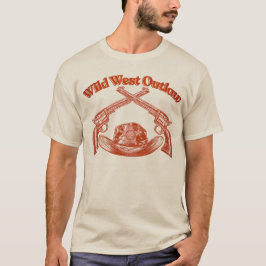"Wild West Outlaw " T-shirt