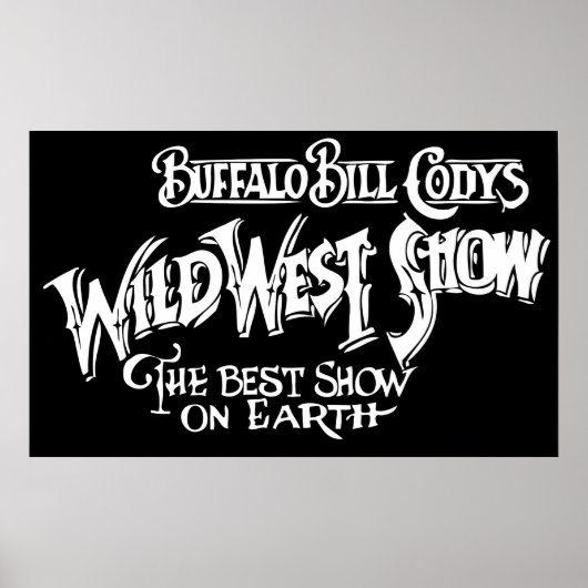 WILD WEST SHOW Banner van BUFFALO BILL CODY Poster (Voorkant)