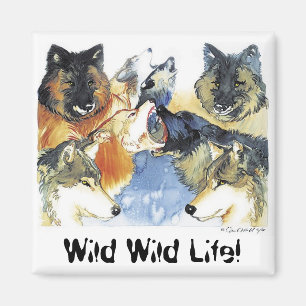 Wild Wild Life! Magneet