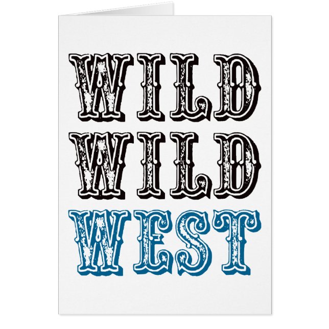 Wild Wild West. -Blauw (Voorkant)