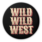 Wild Wild West Keramische Knop (Voorkant)
