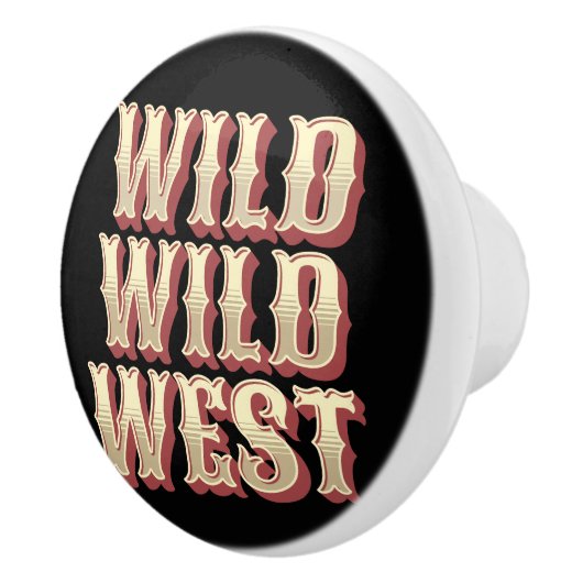 Wild Wild West Keramische Knop (Rechts)