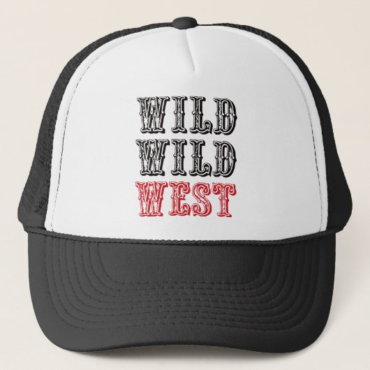 Wild Wild West. -Rood Trucker Pet (Voorkant)
