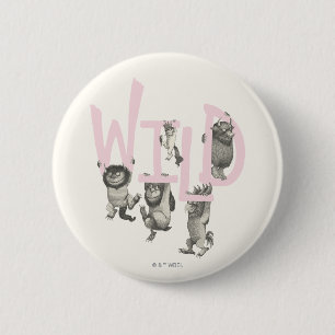 WILD   Wilde dingen en Max - Roze Ronde Button 5,7 Cm