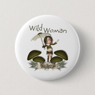 Wild Woman Ronde Button 5,7 Cm