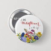 Wilde bloem in Bloom Whimsical Floral Baby shower Ronde Button 5,7 Cm (Voorkant /achterkant)