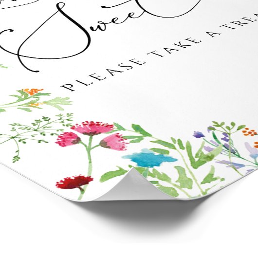 Wilde bloem Liefde is zoet neem een traktatie bord Poster (Hoek)
