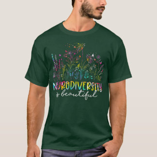 Wilde bloem Neurodiversiteit is een prachtig ADHD- T-shirt
