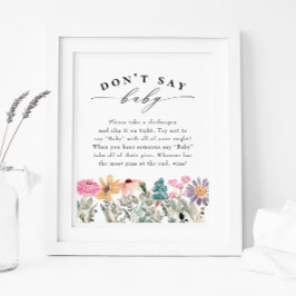 Wilde bloem "Zeg geen Baby" Baby shower Game Poster