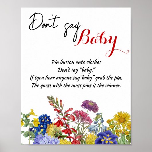 Wilde bloemen Baby shower Game Zeg geen Baby Poster (Voorkant)