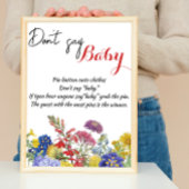 Wilde bloemen Baby shower Game Zeg geen Baby Poster