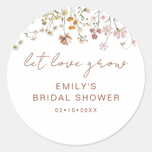 Wilde Bloemen Bruidsfeestje Laat Liefde Groeien Ronde Sticker (Voorkant)