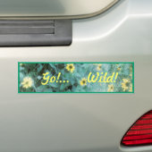 Wilde bloemen - Ga!.. Wild! Bumpersticker (Op auto)