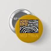 Wilde dding! Ontwerp van koelproefdrukken Ronde Button 5,7 Cm (Voorkant /achterkant)