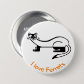Wilde dieren - I love FERRETS - Natuur Ronde Button 7,6 Cm (Voorkant /achterkant)