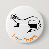 Wilde dieren - I love FERRETS - Natuur Ronde Button 7,6 Cm (Voorkant)
