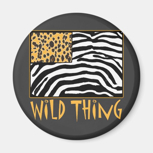 Wilde Ding! Cool Animal Print ontwerp Magneet (Voorkant)