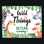 Wilde Dingen Dierenkinderen Birthday Party Waterve Poster<br><div class="desc">Wilde Dingen Safari Dierenkinderen Birthday Poster. Zebra,  neushoorn,  giraf en kruidnagels met bladeren in een safari-thema. Wilde dingen die kinderen verjaart voor een safari Wildding party. www.SamAnnDesigns.com</div>
