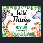 Wilde Dingen Dierenkinderen Birthday Party Waterve Poster<br><div class="desc">Wilde Dingen Safari Dierenkinderen Birthday Poster. Zebra,  neushoorn,  giraf en kruidnagels met bladeren in een safari-thema. Wilde dingen die kinderen verjaart voor een safari Wildding party. www.SamAnnDesigns.com</div>