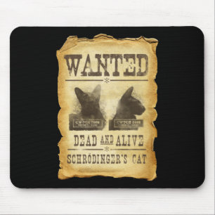 Wilde dood en levend.  Schroedinger's kat. Muismat