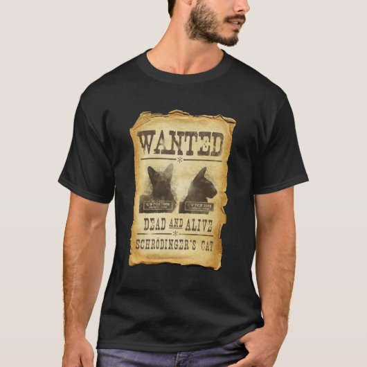 Wilde dood en levend.  Schroedinger's kat. T-shirt (Voorkant)