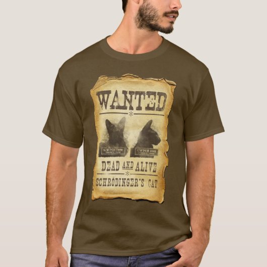 Wilde dood en levend.  Schroedinger's kat. T-shirt (Voorkant)
