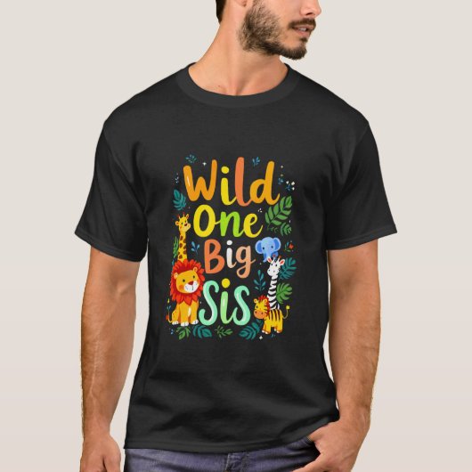 Wilde Eén Grote Zus T-shirt (Voorkant)