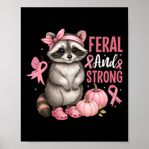 Wilde en sterke wasbeer roze lint moed poster