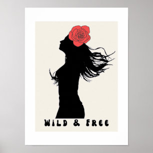 Wilde en Vrije Vrouw Silhouet Roos Poster Kunst