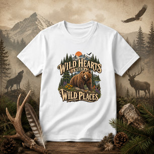 Wilde harten behoeven wilde plekken natuurcitaat t-shirt