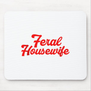 Wilde huisvrouw humor Moeder humor Huisvrouw Grapp Muismat