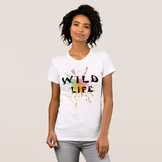 "Wilde Leven" Motivatie Citaat T-Shirt (Voorkant volledig)