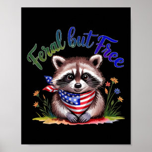 Wilde maar Vrije Grappige Wasbeer 4 juli Dames T-s Poster