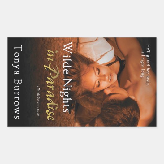 Wilde Nights in het Paradijs door Tonya Burrows Rechthoekige Sticker (Voorkant)