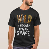 Wilde over de vijfde klas leraar student eerste da t-shirt (Voorkant)