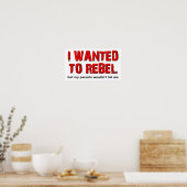 Wilde Rebelleren Grappige Poster (Keuken)