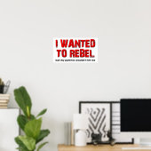 Wilde Rebelleren Grappige Poster (Thuiskantoor)