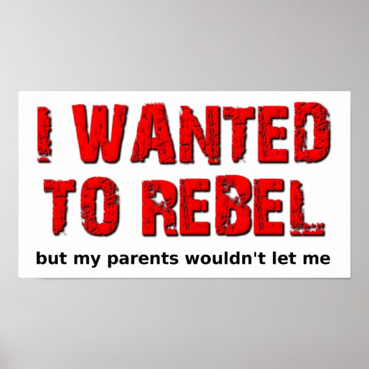 Wilde Rebelleren Grappige Poster (Voorkant)