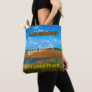 Wilde Schoonheid Ongetemde Vrede Everglades Schild Tote Bag