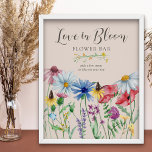 Wilde Vrijgezellenfeest Love in Bloom Flower Bar Poster<br><div class="desc">Liefde in Bloom Flower Bar voor je vrijgezellenfeest van wilde bloemen. Het botanische ontwerp van deze waterverf heeft een rand van wilde bloemen, waaronder een madeliefje papaver, een kornbloem, een boterbloem en een blauwbel. Een elegante moderne florale met een uitstekende kalligrafie. Ideaal voor plattelands-, katalysatoren-, plattelands- of bohemiaans, bloemig, natuurlijk...</div>