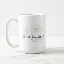 Wilde Vrouwelijkheid — Koffiemok