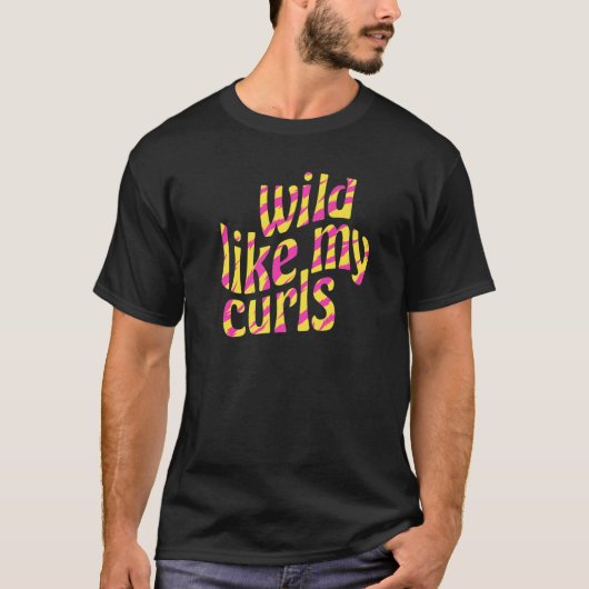 Wilde zoals mijn Curls Cute Curly Hair Pink Tiger T-shirt (Voorkant)