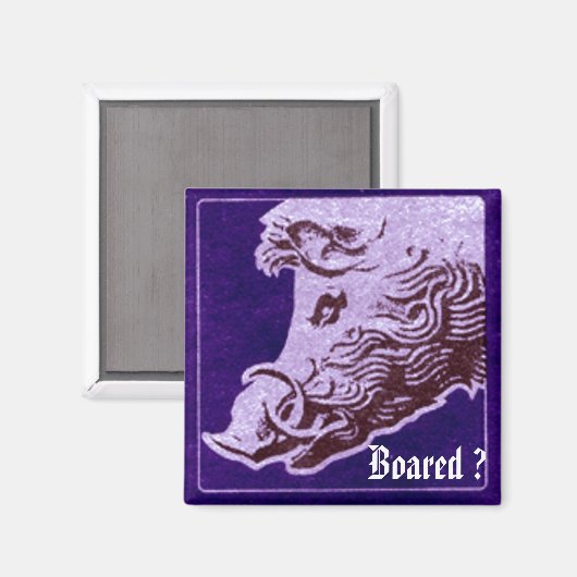 Wilde zwijn magneet- Boared? Magneet (Voorkant / Achterkant)