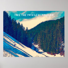 Wilderness Hiking Mountain Custom Gezegde Poster