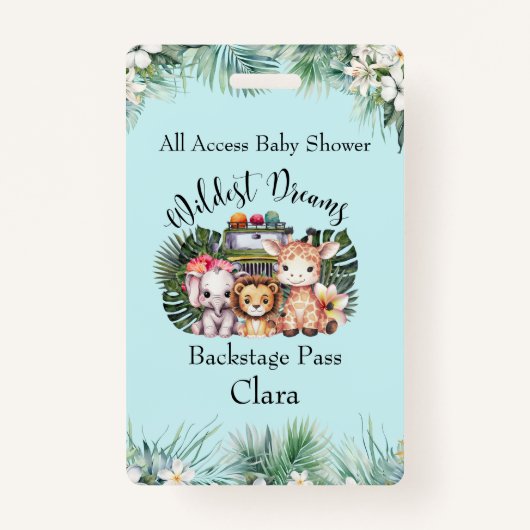 Wildest Dreams Safari Backstage Baby shower Badge (Voorkant)