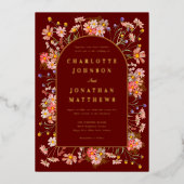 Wildflower Arch Fall Wedding Bourgogne Goud Folie Uitnodiging (Voorkant)