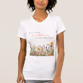 Wildflower Bloom Little Wildflower Baby Shower T-shirt (Voorkant)